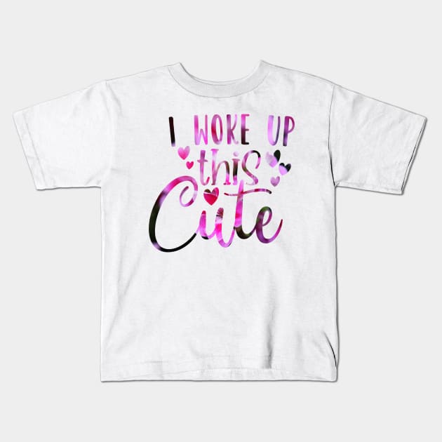 I woke up this cute Kids T-Shirt by teestore_24